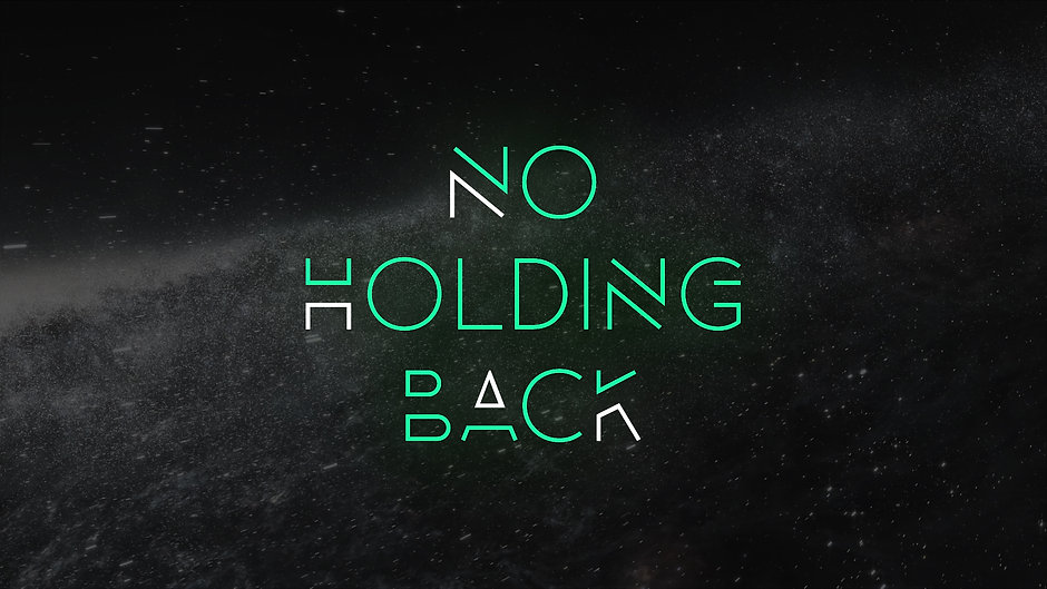 No Holding Back