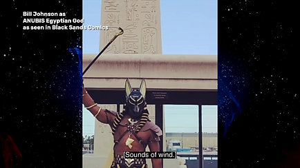 Bill Johnson as ANUBIS Egyptian God as seen in Black Sands Comics