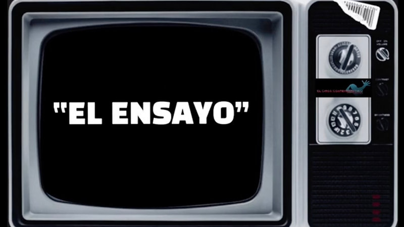 "EL ENSAYO" programa 01