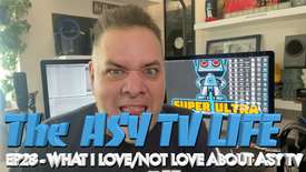 THINGS I LOVE & HATE ABOUT ASY TV (EP28)