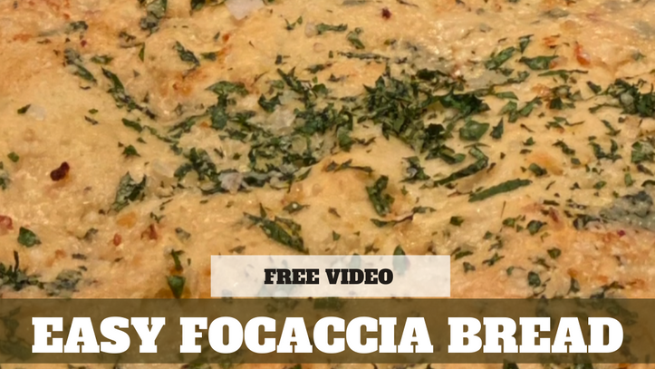 Free Video: Easy Foccacia