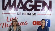 Resumen semanal de Noticias de Nueva Imagen de Hidalgo