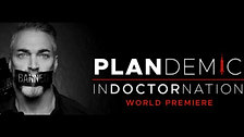 Plandemic Indoctornation