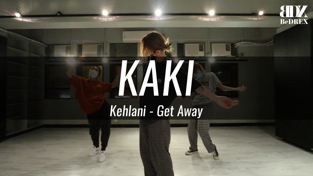 Kaki's Choreo - Get Away