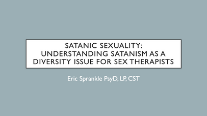 Satanic Sexuality:Understanding Satanism as a Diversity Issue for Sex Therapists