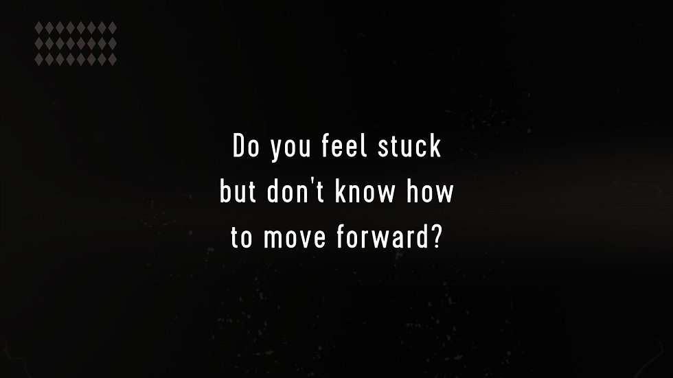 Do you feel stuck but don't know how to move forward_ (3)