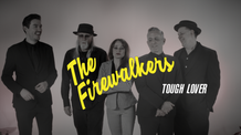 The Firewalkers - Tough Lover - Official Video