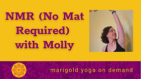 NMR (No Mat Required) with Molly