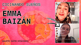 COCINANDO SUEÑOS P2 - EMMA BAIZAN - TRAILER