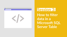 MSSS-003: Filtering Data in a Microsoft SQL Server Table