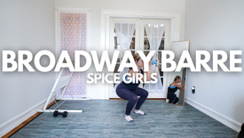 Broadway Barre: Spice Girls