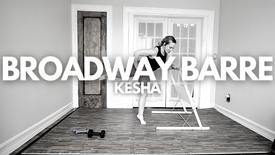 Broadway Barre: Kesha