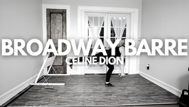 Broadway Barre: Celine Dion