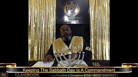 Keeping The Sabbath Is A Commandment