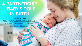 A Partnership - Baby's role in birth