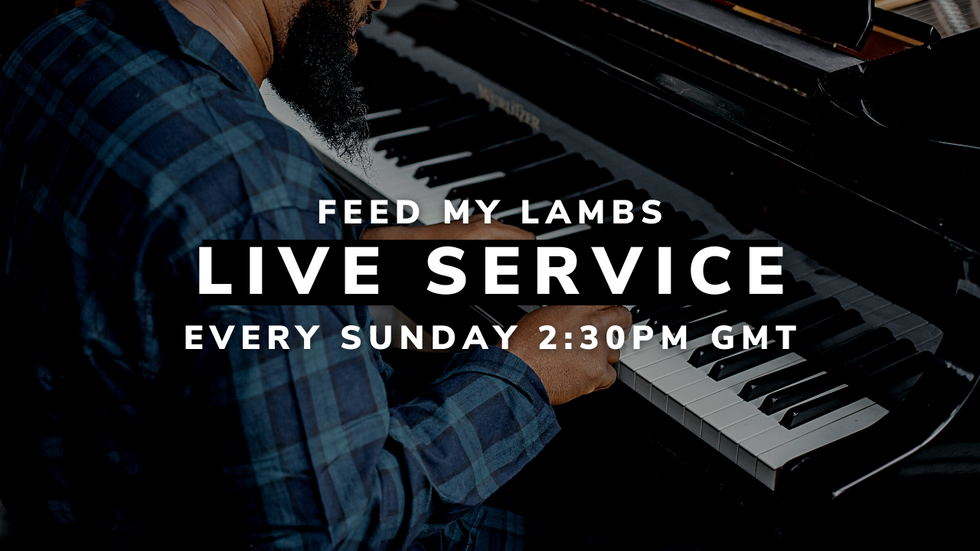 Feed My Lambs Live Sunday Service