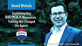 David Nichols Explaining How RE/MAX Momentum Training Has Changed His Agents