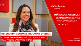 Diálogos Santander e Endeavor