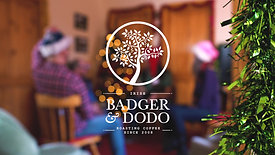 Badger and Dodo Christmas Promotion