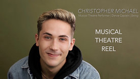 Christopher Michael - Musical Theatre Reel