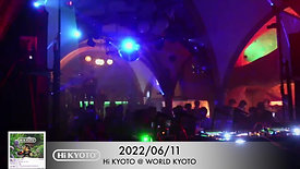 2022/06/11【Hi KYOTO】@WORLD KYOTO