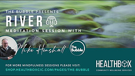 River Meditation with Mike Henshall