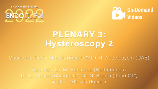 PLENARY 3 Hysteroscopy 2