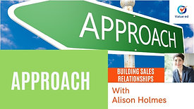 Building Sales Relationships - Approach