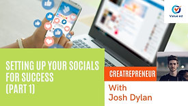 Creatrepeneur Course - Setting Up Socials For Success (Part 1)