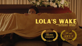 Lola's Wake (Short Film Excerpt)