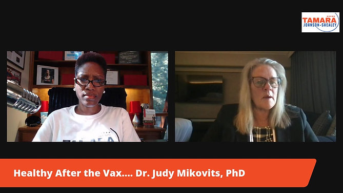 Healthy After the Vax with Dr. Judy Mikovits
