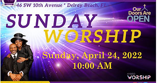 Sunday Morning Worship - 4/24/22