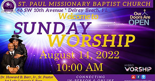 Sunday Morning Worship - 8/14/22