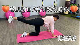 Glute Activation Exercises