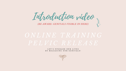 Introduction Online Pelvic Release Training