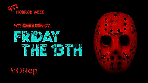 911: Friday the 13th