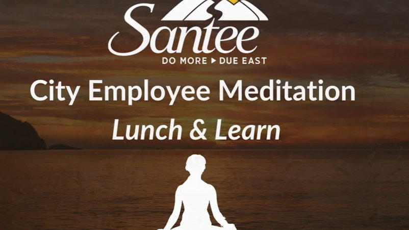 City of Santee - Meditation & Sound Bath