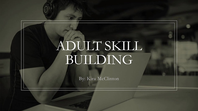 Adult Skills Building