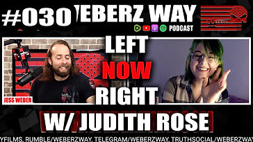 #030 LEFT NOW RIGHT W/ JUDITH ROSE