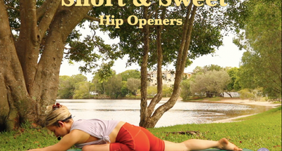 Short & Sweet: Hips Opener