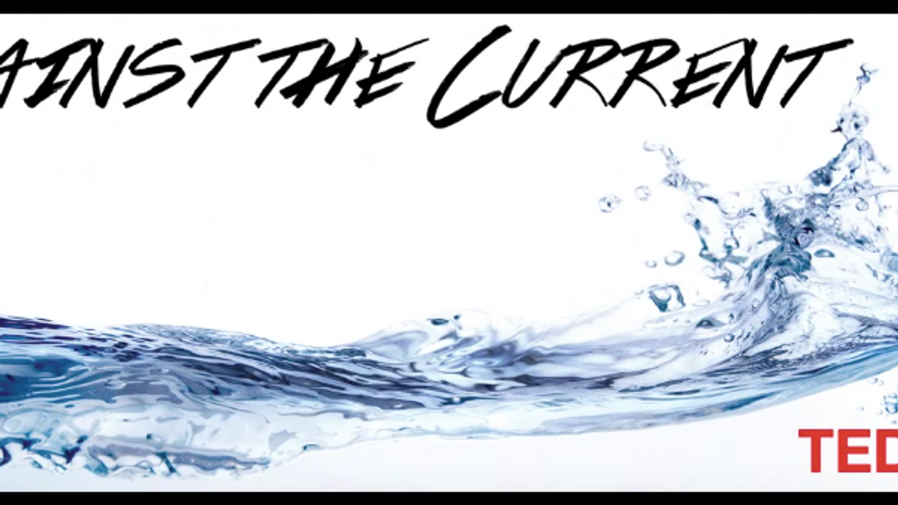    Against the Current