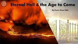 Eternal Hell & the Age to Come