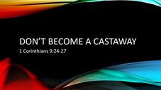 Don't Become a Castaway