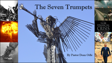 The Seven Trumpets of Revelation by Pastor Dean Odle