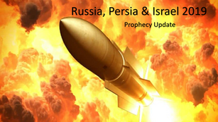 Russia, Persia & Israel 2019