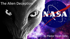 The Alien Deception & NASA