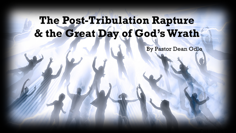 Post-Tribulation Rapture