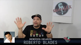 Roberto Blades | Entrevista