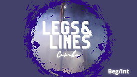 Legs & Lines Combo (Beg/Int)