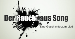 Rauchhaus_Song
